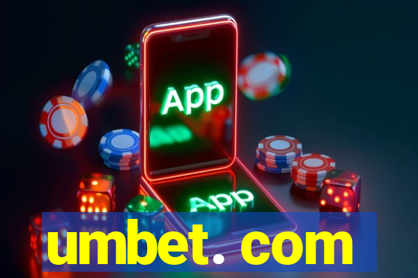 umbet. com